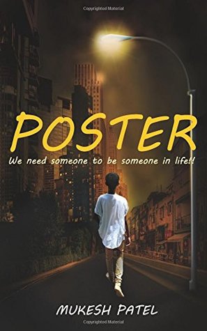 Read Poster We need someone to be someone in life!! - Mukesh Patel | ePub