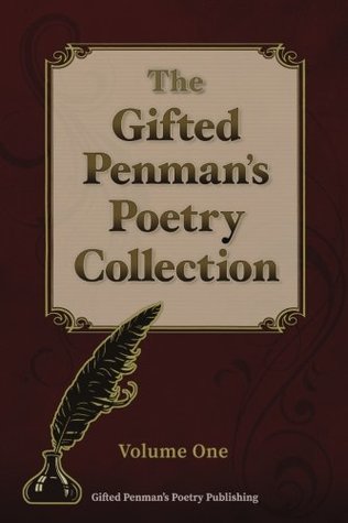 Read Online The Gifted Penman's Poetry Collection Volume One - Various | ePub