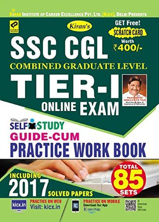 Read KIRAN’S SSC CGL TIER – I EXAM SELF STUDY GUIDE – CUM – PRACTICE WORK BOOK – ENGLISH - Think Tank of Kiran Prakashan & KICX file in PDF