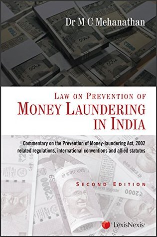 Full Download Law on Prevention of Money Laundering in India - M C Mehanathan file in ePub
