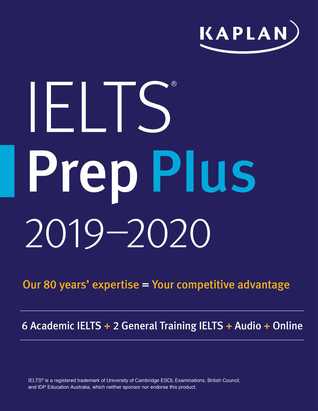 Read IELTS Prep Plus 2019-2020: 8 Practice Tests   Proven Strategies   Online   Audio - Kaplan Test Prep file in ePub