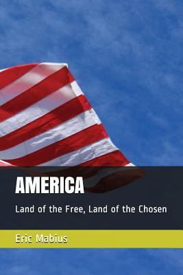 Read America: Land of the Free, Land of the Chosen - Eric Mabius file in ePub