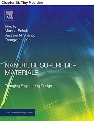 Full Download Nanotube Superfiber Materials: Chapter 25. Tiny Medicine (Micro and Nano Technologies) - Weifeng Li file in PDF