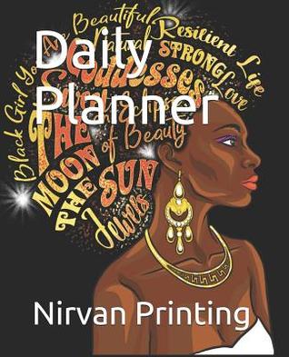 Read Daily Planner: 2019 Calendar 365 Days Daily, Weekly and Monthly Calendar -  | ePub