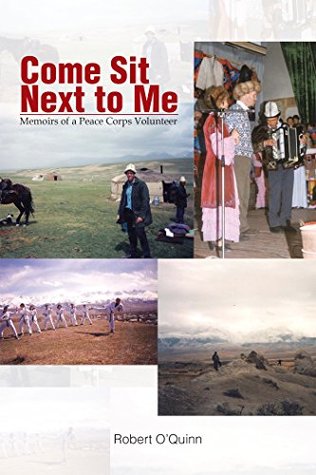 Download Come Sit Next to Me: Memoirs of a Peace Corps Volunteer - Robert O'Quinn file in ePub