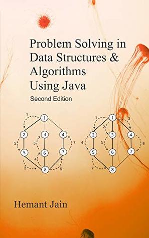 Full Download Problem Solving in Data Structures & Algorithms Using Java - Hemant Jain | PDF