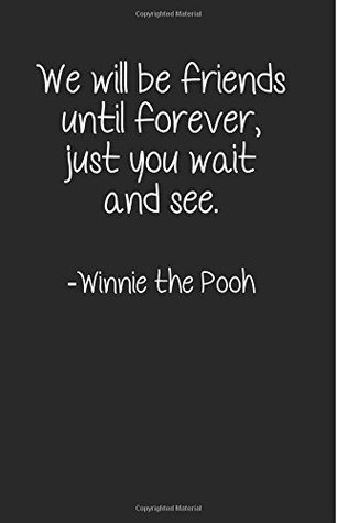 Read Friends Until Forever - Winnie the Pooh Journal - Gift for Friend - Cultural Bindings file in ePub