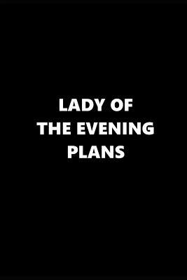 Full Download 2019 Weekly Planner Funny Theme Lady Evening Plans 134 Pages: 2019 Planners Calendars Organizers Datebooks Appointment Books Agendas -  file in ePub