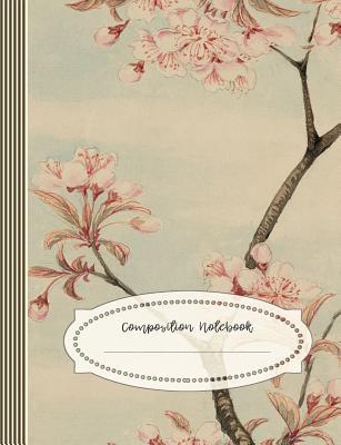 Download Composition Notebook: Large Blank Sketch Book Journal for Women - Sketching and Drawing Paper Book - Japanese Cherry Blossom Vintage Illustration -  | PDF