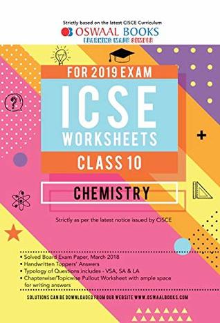 Full Download Oswaal ICSE Worksheet Class 10 Chemistry (For March 2019 Exam) - Oswaal Editorial Board | ePub