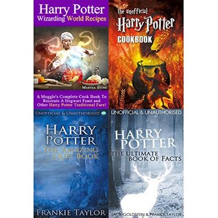 Read Harry potter wizarding world recipes, unofficial cookbook, amazing complete quiz book and ultimate book of facts 4 books collection set - Martha Stone file in PDF