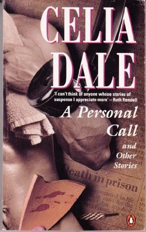 Full Download A Personal Call and Other Stories (Penguin crime) - Celia Dale file in ePub