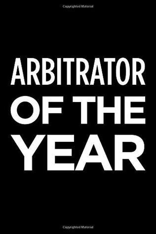Download Arbitrator of the year: Blank lined novelty office humor themed notebook to write in: With a practical and versatile wide rule interior -  file in PDF