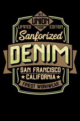 Read Union Made - Limited Edition - Sanforized Denim - San Francisco California - Finest Workwear: 110 Page 6x9 Hour by Hour Daily Planner -  | ePub