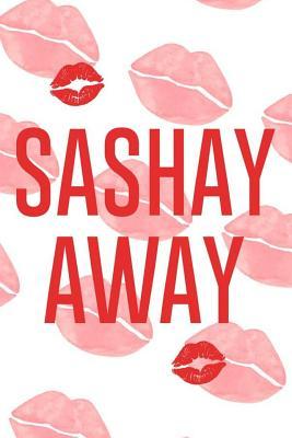 Full Download Sashay Away!: Blank Lined Notebook Journal Diary Composition Notepad 120 Pages 6x9 Paperback ( Drag Queen ) (Lips) - Maddison Pedler P | PDF
