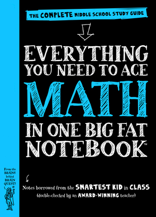Read Everything You Need to Ace Math in One Big Fat Notebook: The Complete Middle School Study Guide - Altair Peterson file in PDF