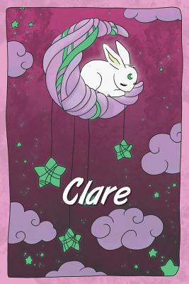 Full Download Clare: personalized notebook sleeping bunny on the moon with stars softcover 120 pages blank useful as notebook, dream diary, scrapbook, journal or gift idea - Jenny Illus file in PDF