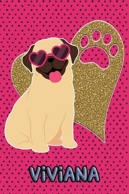Full Download Pug Life Viviana: College Ruled Composition Book Diary Lined Journal Pink - Hunter Johns | ePub