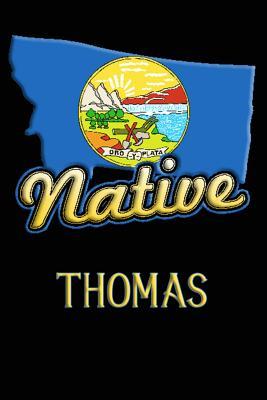 Read Online Montana Native Thomas: College Ruled Composition Book - Jason Johnson file in PDF