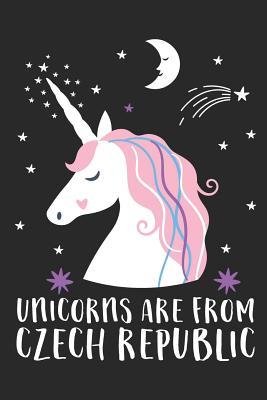 Full Download Unicorns Are From Czech Republic: A Blank Lined Journal for Sightseers Or Travelers Who Love This Country. Makes a Great Travel Souvenir. - Loveland Publishing | ePub