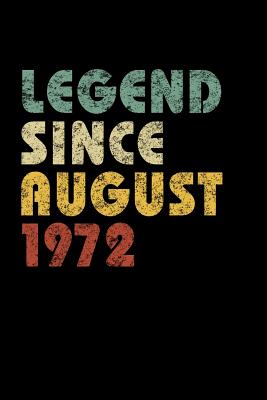 Read Legend Since August 1972: Vintage Birthday Gift Notebook With Lined College Ruled Paper. Funny Quote Sayings Notepad Journal For Taking Notes At Work, School Or Home. -  file in ePub