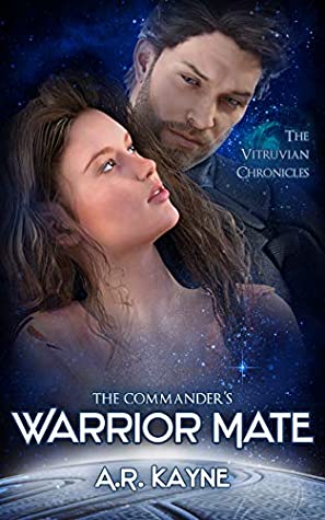 Download The Commander's Warrior Mate (The Vitruvian Chronicles) - A.R. Kayne file in PDF