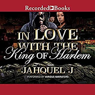 Read Online In Love with the King of Harlem (In Love with the King of Harlem, #1) - Jahquel J. file in PDF