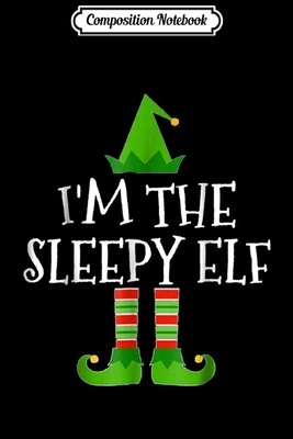 Read Online Composition Notebook: I'm The Smart Elf Family Matching Funny Christmas Group Gift Journal/Notebook Blank Lined Ruled 6x9 100 Pages - Helma Schmitz | PDF